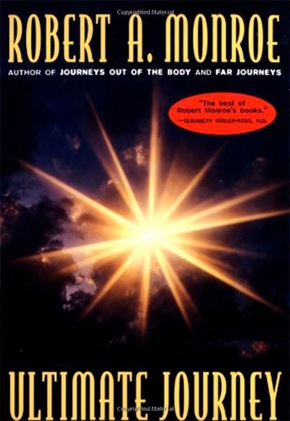 The Ultimate Journey, Robert A. Monroe - Paperback - 9780385472081