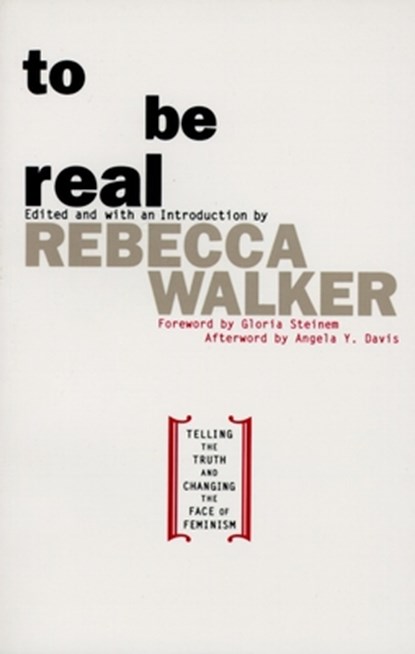To Be Real, Rebecca Edby Walker - Paperback - 9780385472623
