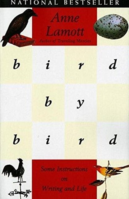 Bird by Bird, Anne Lamott - Paperback - 9780385480017