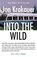 Into the Wild, Jon Krakauer - Paperback - 9780385486804