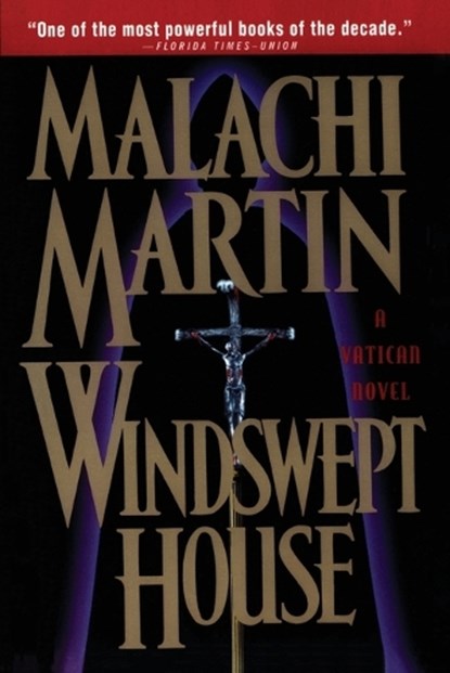 Windswept House, Malachi Martin - Paperback - 9780385492317
