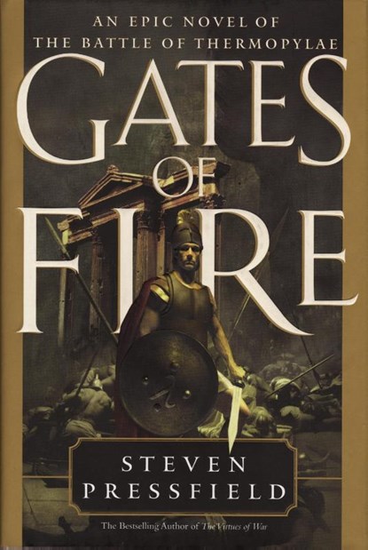 Pressfield, S: Gates of Fire, Steven Pressfield - Gebonden - 9780385492515