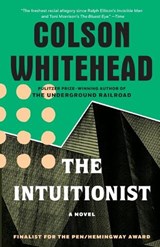 The Intuitionist - Colson Whitehead - 9780385493000