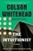 The Intuitionist, Colson Whitehead - Paperback - 9780385493000