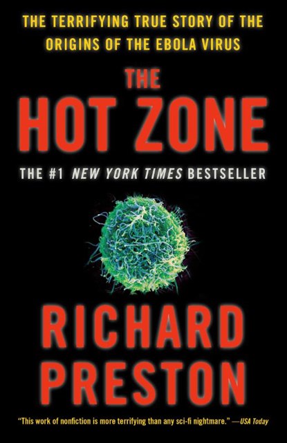 The Hot Zone, Richard Preston - Paperback - 9780385495226