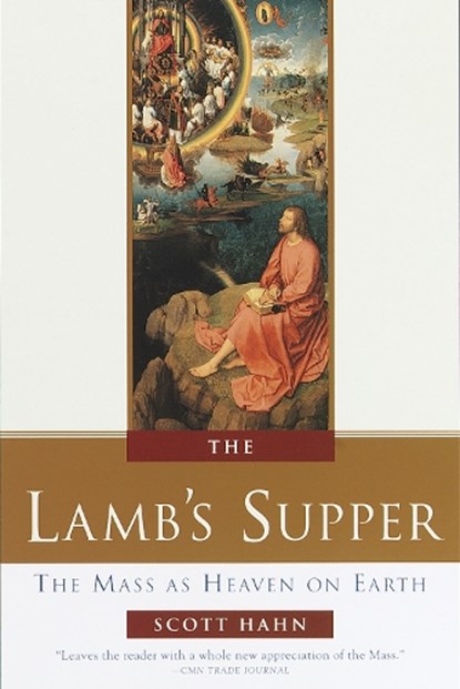 Hahn, S: Lamb's Supper, Scott Hahn - Gebonden - 9780385496599