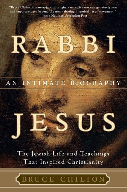 Rabbi Jesus, Bruce Chilton - Paperback - 9780385497930