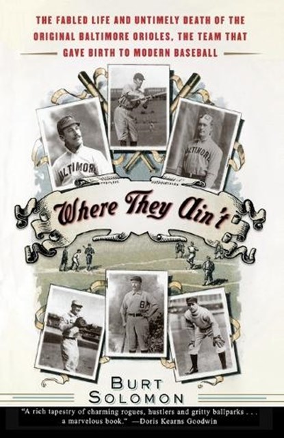 Where They Ain't, Burt Solomon - Paperback - 9780385498821