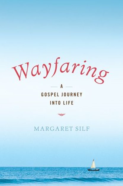 Wayfaring, Margaret Silf - Ebook - 9780385504638