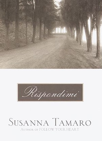 Rispondimi, Susanna Tamaro - Ebook - 9780385505635