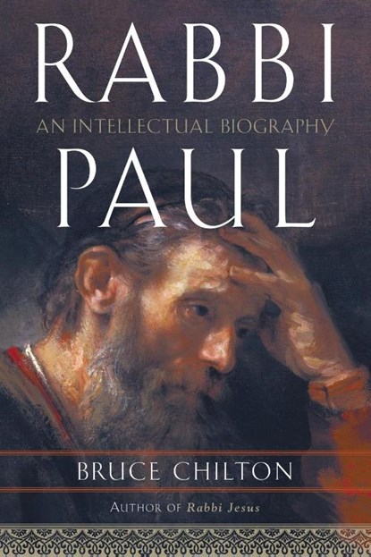 Rabbi Paul, Bruce Chilton - Paperback - 9780385508636