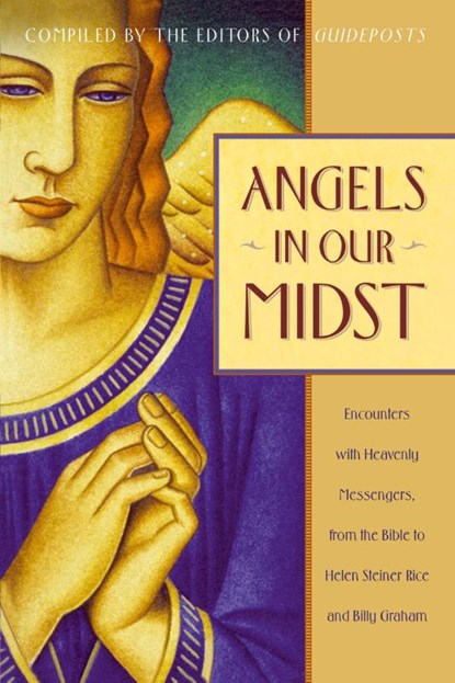 Angels in Our Midst, Helen Steiner Rice ; Billy Graham - Paperback - 9780385510875