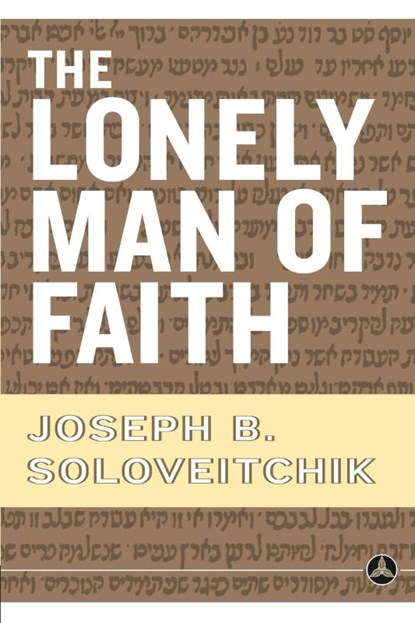 The Lonely Man of Faith, Joseph B. Soloveitchik - Paperback - 9780385514088