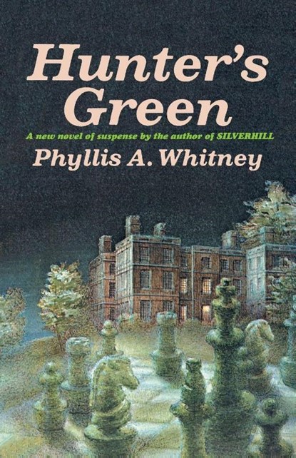 Hunter's Green, Phyllis A. Whitney - Paperback - 9780385514774