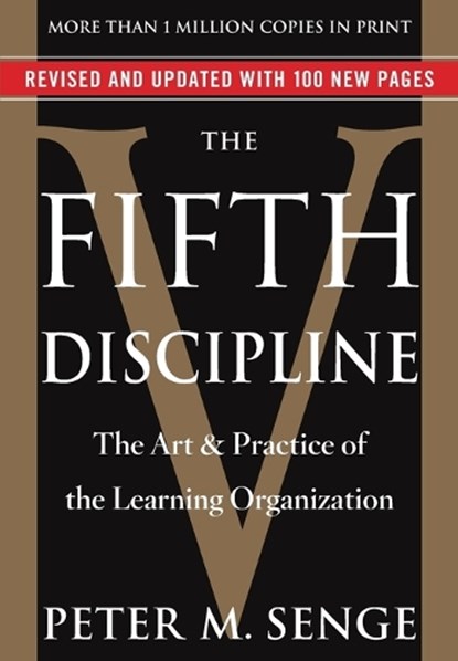The Fifth Discipline, Peter M. Senge - Paperback - 9780385517256