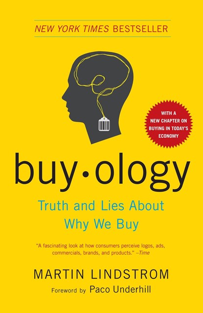 Buyology, Martin Lindstrom - Paperback - 9780385523899