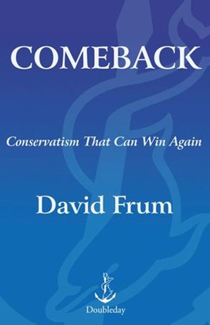 Comeback, David Frum - Ebook - 9780385525497
