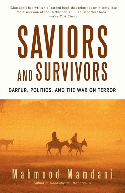 Saviors and Survivors, Mahmood Mamdani - Paperback - 9780385525961