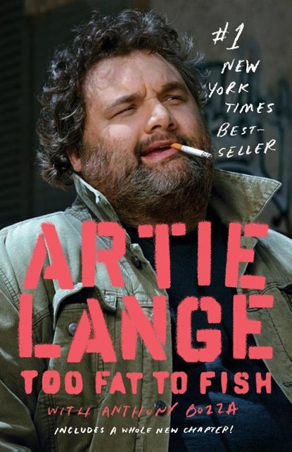 Too Fat to Fish, Artie Lange ; Anthony Bozza - Paperback - 9780385526579