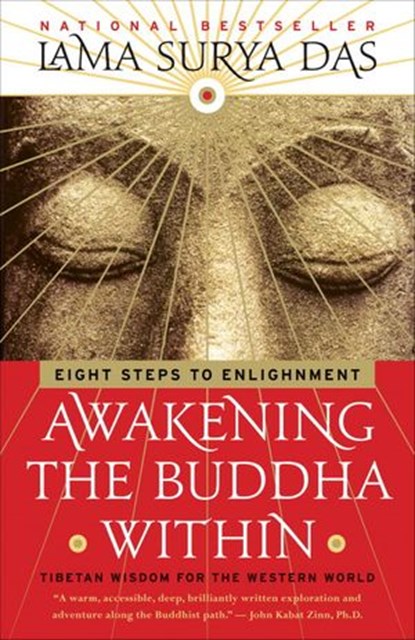 Awakening the Buddha Within, Lama Surya Das - Ebook - 9780385530989