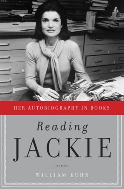 Reading Jackie, William Kuhn - Ebook - 9780385531009