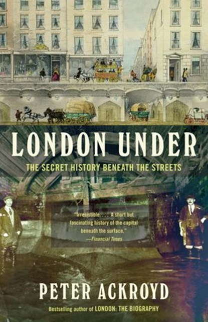 London Under, Peter Ackroyd - Ebook - 9780385531511