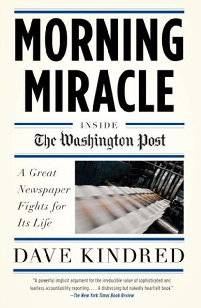 Morning Miracle, Dave Kindred - Ebook - 9780385532105