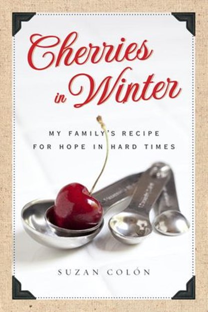 Cherries in Winter, Suzan Colon - Ebook - 9780385532587