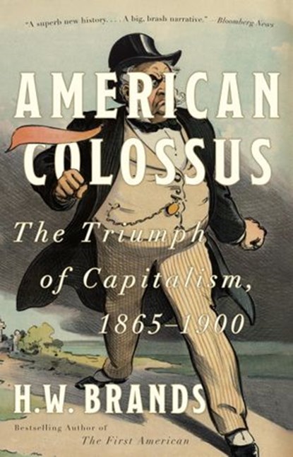American Colossus, H. W. Brands - Ebook - 9780385533584