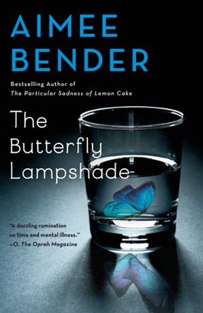 The Butterfly Lampshade, Aimee Bender - Ebook - 9780385534888