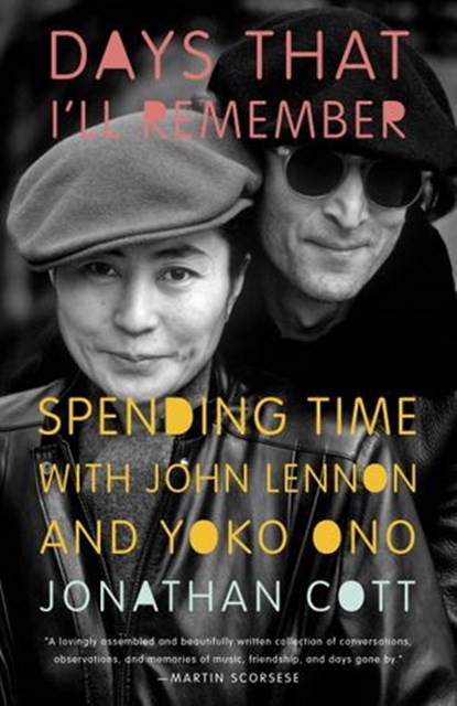 Days That I'll Remember, Jonathan Cott - Ebook - 9780385536387