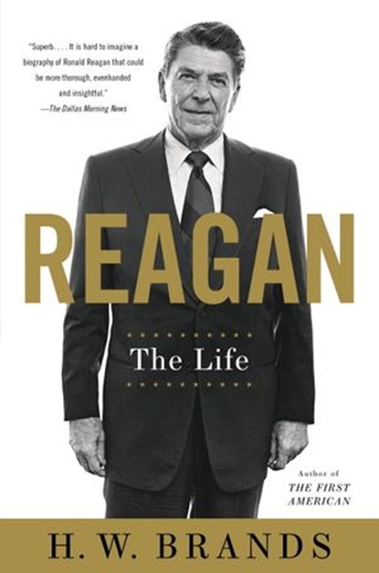 Reagan, H. W. Brands - Ebook - 9780385536400