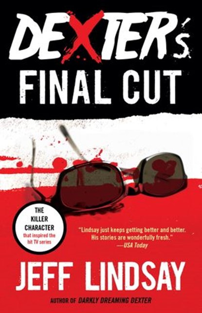Dexter's Final Cut, Jeff Lindsay - Ebook - 9780385536523