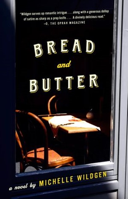 Bread and Butter, Michelle Wildgen - Ebook - 9780385537445