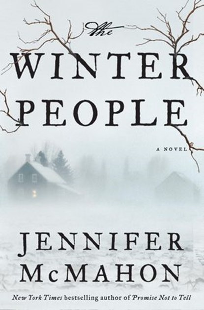 The Winter People, Jennifer McMahon - Ebook - 9780385538503