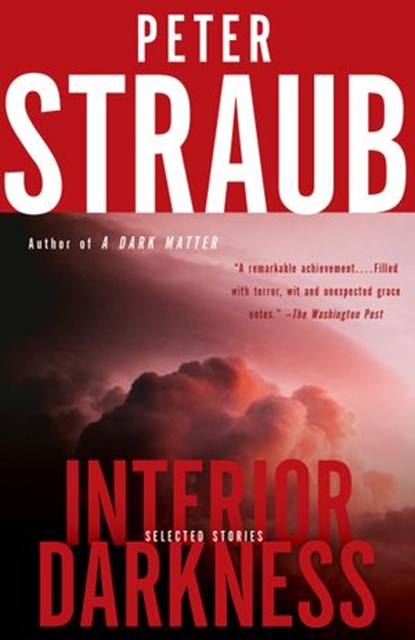 Interior Darkness, Peter Straub - Ebook - 9780385541060