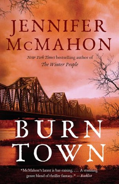 Burntown, Jennifer McMahon - Ebook - 9780385541374