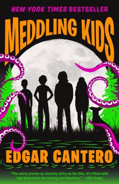 Meddling Kids, Edgar Cantero - Ebook - 9780385542005