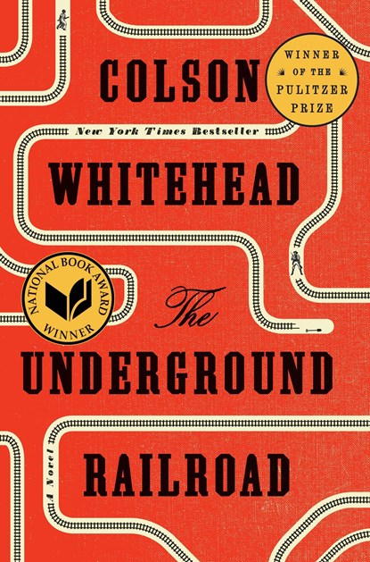 Underground Railroad (Pulitzer Prize Winner) (National Book Award Winner) (Oprah's Book Club), Colson Whitehead - Gebonden - 9780385542364