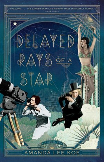 Delayed Rays of a Star, Amanda Lee Koe - Ebook - 9780385544351
