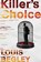 Killer's Choice, Louis Begley - Gebonden - 9780385544948