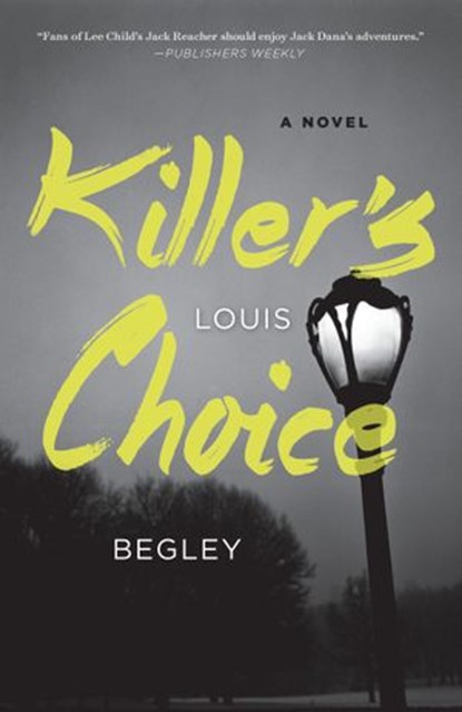 Killer's Choice, Louis Begley - Ebook - 9780385544955