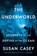 The Underworld, Susan Casey - Gebonden - 9780385545570