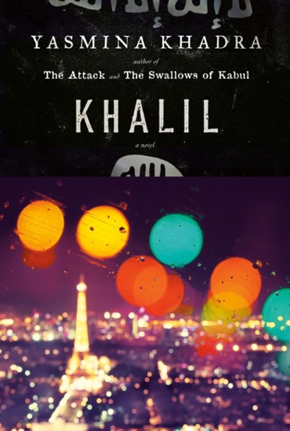 Khalil, Yasmina Khadra - Gebonden - 9780385545914