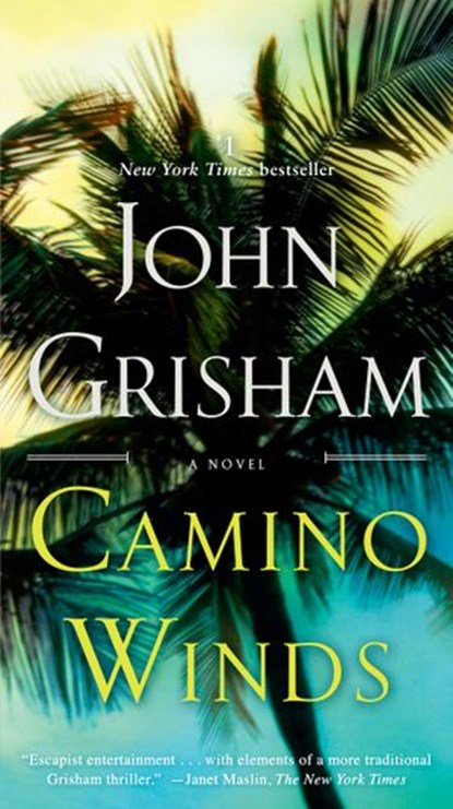 Camino Winds, John Grisham - Ebook - 9780385545945