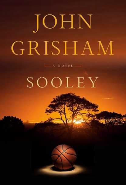 Sooley, John Grisham - Gebonden Gebonden - 9780385547680