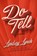 Do Tell, Lindsay Lynch - Paperback - 9780385547703