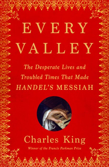 King, C: Every Valley, Charles King - Gebonden - 9780385548267