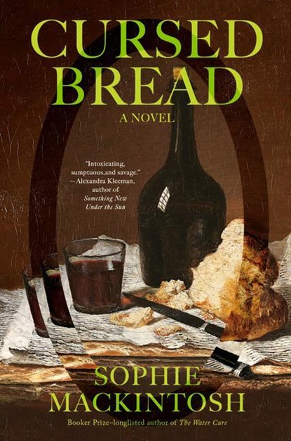 CURSED BREAD, Sophie Mackintosh - Gebonden - 9780385548304