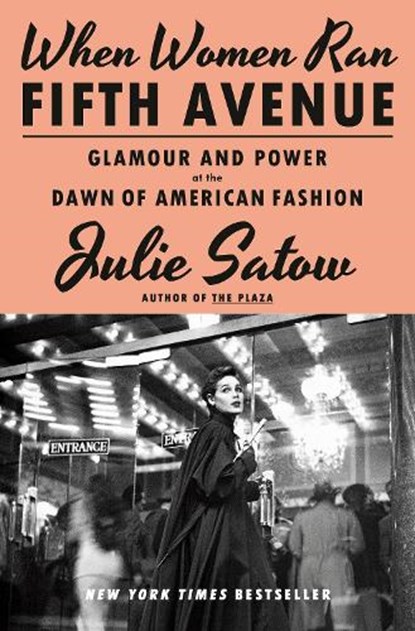 When Women Ran Fifth Avenue, Julie Satow - Gebonden - 9780385548755